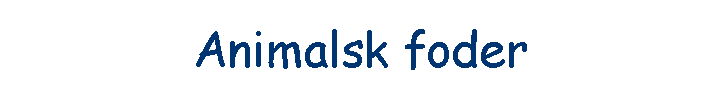 Animalsk foder