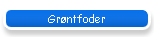 Gr�ntfoder