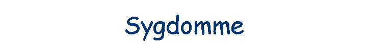 Sygdomme