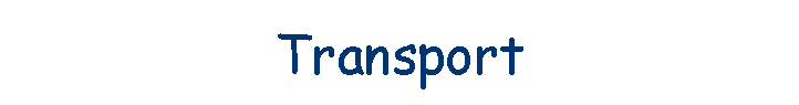 Transport