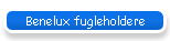 Benelux fugleholdere