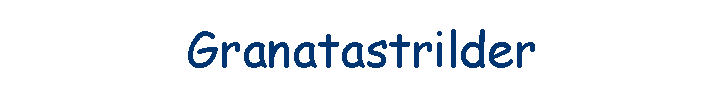 Granatastrilder