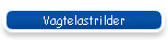 Vagtelastrilder